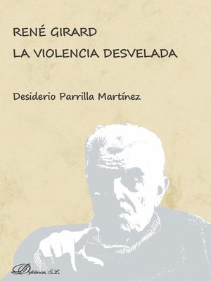 cover image of René Girard. La violencia desvelada